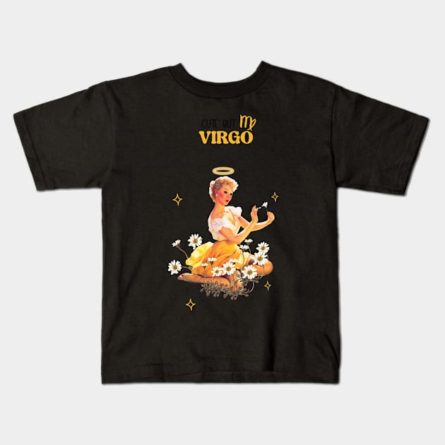 Cute but Virgo Kids T-Shirt by Vintage Dream